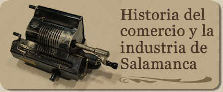 Historia del comercio y la industria de Salamanca